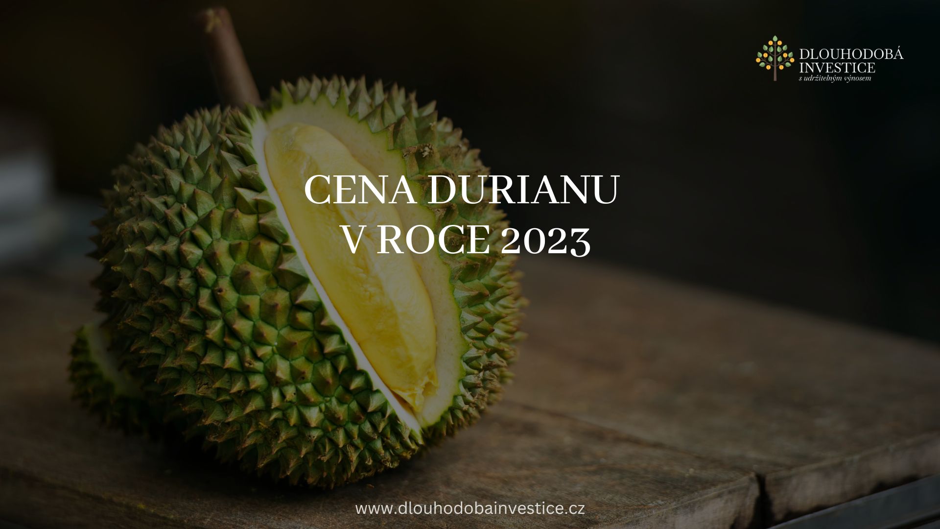 Cena durianu v roce 2023